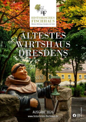 Zeitung 2026 Historisches Fischhaus Dresden